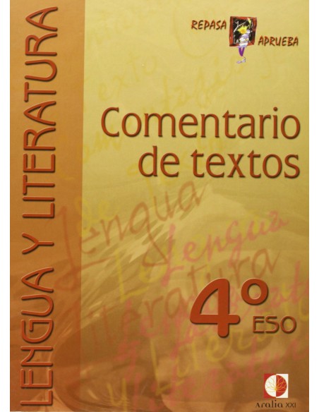 Cuaderno comentario textos 4ºESO Repasa y aprueba lengua